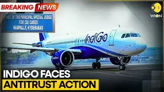 Breaking: Indigo Faces Antitrust Probe After Flight Disruptions | WION