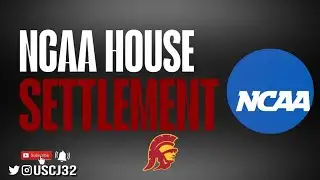 BREAKING: Major Win for USC — House v. NCAA Settlement Officially Approved!