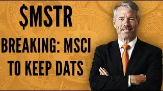 BREAKING: MSCI Won’t Exclude $MSTR | A Major Overhang Is Removed