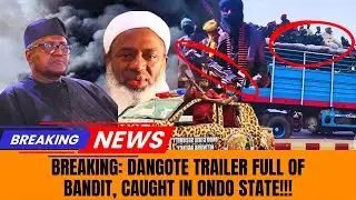BREAKING News 2026 Dangote Trailer Bandits Caught in Ondo State Today!