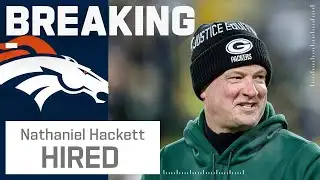 BREAKING NEWS: Broncos Finalizing Deal Making Nathaniel Hackett Next Head Coach
