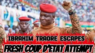 Breaking News-Burkinafaso Authorities Foil A Fresh Assassination Plot Target Against Ibrahim Traore 