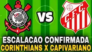 💣BREAKING NEWS! CORINTHIANS VS. CAPIVARIANO LINEUP REVEALED