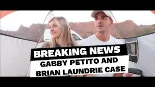 BREAKING NEWS Gabby Petito & Brian Laundrie  / Cold Blood Chronicles