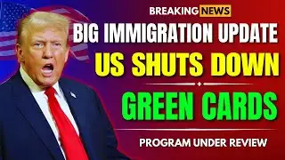 BREAKING NEWS: Green Card Program Under Review – Possible Shutdown Shocks Immigrants