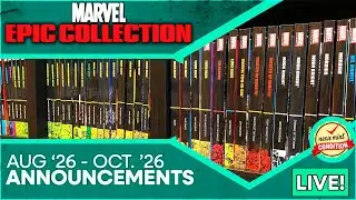Breaking News: Marvel Epic Collections August to October 2026!  Classic & Modern Epics!