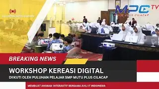 *🔔BREAKING NEWS : SMP MUTU PLUS CILACAP MENGADAKAN WORKSHOP KEREASI DIGITAL*🔔