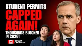Breaking News! STUDENT PERMITS CAPPED AGAIN! Canada Blocks Thousands for 2026 | New Rules Explained