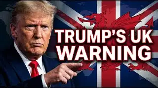BREAKING NEWS: TRUMP WARNS UK OVER CHINA TIES