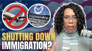 Breaking News: USCIS to Stop Processing Applications for 19 Countries and Slow Down Other Cases