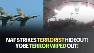 BREAKING: Nigerian Air Force BOMBS TERRORIST Hideout in Yobe! Major Victory!