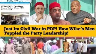 Breaking‼️PDP in Chaos, Wike Loyalists Oust Party Leaders in Midnight Move!