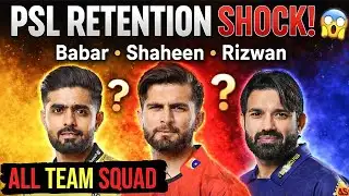 BREAKING 🚨 PSL Retention List | All 6 Teams Squad Update