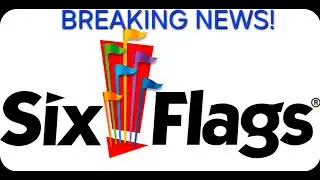 BREAKING SIX FLAGS NEWS! Is Six flags selling off parks?