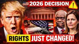 BREAKING Supreme Court 8 - 1 Decision Just Changed Both 1st & 2nd Amendment Rights!