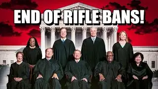BREAKING! Supreme Court Decision To Permanently End Assault Weapon Bans Pushed Forward Again!