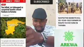 BREAKING: SUSPECT BANDITS KILL FARMER EN ROUTE TO HIS FARM IN TARABA