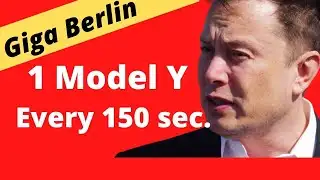 BREAKING! Tesla Giga Berlin Produces 1 Model Y Every 150 Seconds