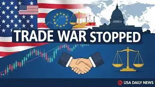 BREAKING: Trump Cancels Europe Tariffs — Global Markets React 🇺🇸🇪🇺