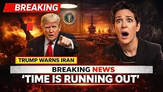 BREAKING  Trump Warns Iran Time Is Running Out