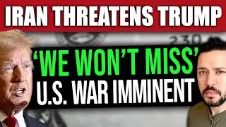 BREAKING: WAR IMMINENT - Iran Says It Will Assassinate Trump
