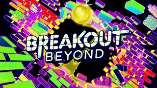 Breakout Beyond - Official Announcement Trailer