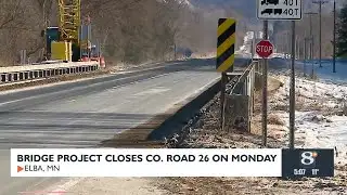 Bridge Project Closes Co. Road 26 on Monday