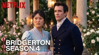 BRIDGERTON Season 4 (2026) With Yerin Ha & Luke Thompson