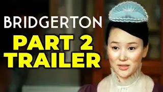 Bridgerton Season 4 Part 2 Theories & Trailer Explained