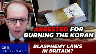 Britain’s de facto blasphemy laws: Arrested for burning the Koran