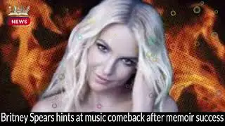 Britney Spears Hints at Music Comeback After Memoir Success