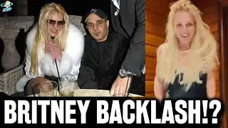Britney Spears SHOCKER!! And Backlash!? "She