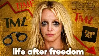 Britney Spears Was Finally Free — So What Went Wrong?