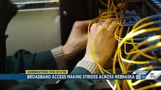 Broadband access making strides across Nebraska