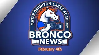 BRONCO NEWS | February 4th