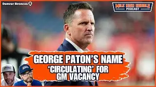 Broncos GM George Paton