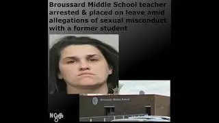Broussard teacher Christie Oster arrested for alleged sexual misconduct with a former student