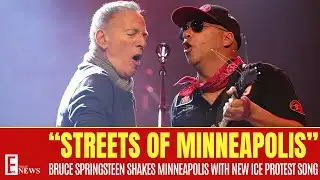 Bruce Springsteen Performs “Streets of Minneapolis” Anti-ICE Song!
