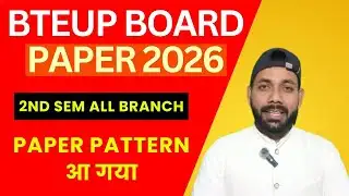 BTEUP 2ND SEMESTER BOARD PAPER PATTERN 2026 