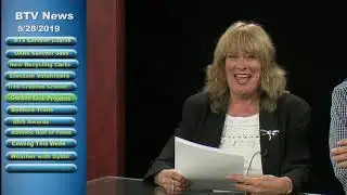 BTV News 5-28