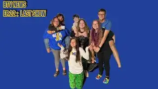 BTV News Show #22