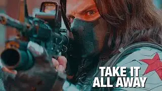 Bucky Barnes | Take It All Away