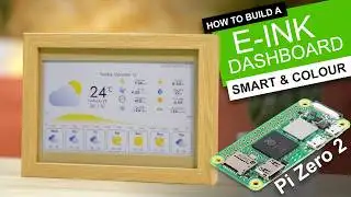 Build a COLOUR E-INK DASHBOARD - Weather | Calendar | Photos | News...