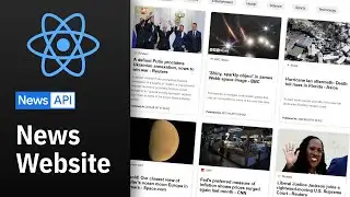 Build A React News Website Using The News API