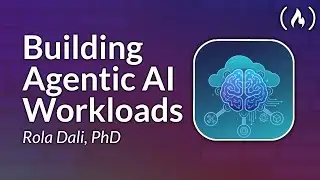 Building Agentic AI Workloads – Crash Course