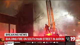Building fire on South Main Street in Akron