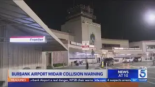 Burbank Airport mid-air collision warning