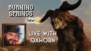 Burning Springs Day 4 - Huge Fallout Update