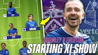Burnley V Everton | Starting XI Show