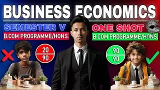 Business Economics Semester 5 One Shot 🎯 | B.com Programme | B.com Hons. | Du Sol